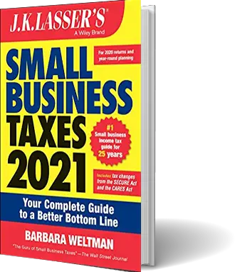 J.K. Lasser's Small Business Taxes 2021